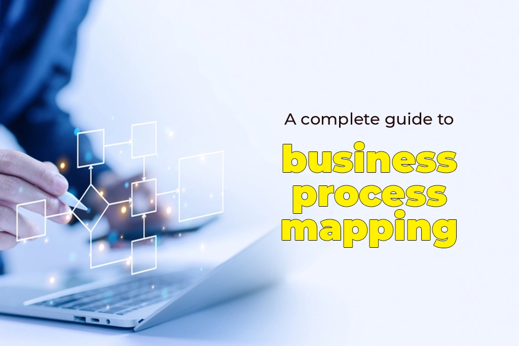 Business Process Mapping: Step-by-Step Guide and Benefits