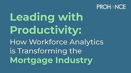 Hidden Productivity Opportunities in Mortgage Industry